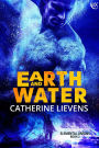 Earth and Water (Elemental Union, #2)