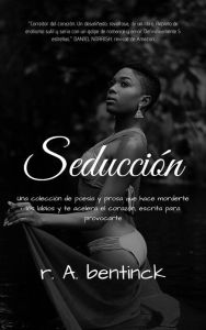 Title: Seducción (Edición Kindle), Author: Randy Bentinck