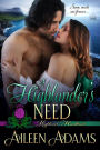 A Highlander's Need (Highland Heartbeats, #10)