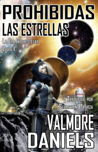 Title: Prohibidas Las Estrellas, Author: Valmore Daniels