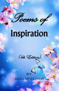 Title: Poems of Inspiration (4th Edition), Author: Elsa Mullings