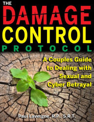 Title: The Damage Control Protocol, Author: Paul Lavergne