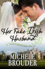 Her Fake Irish Husband (Escape to Ireland, #2)