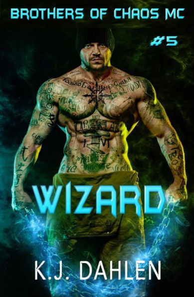 Wizard (Bikers Of The Rio Grande, #5)