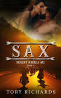 Sax (Desert Rebels MC, #4)