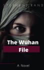 Wuhan File (1, #1)