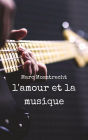 L'Amour et la Musique