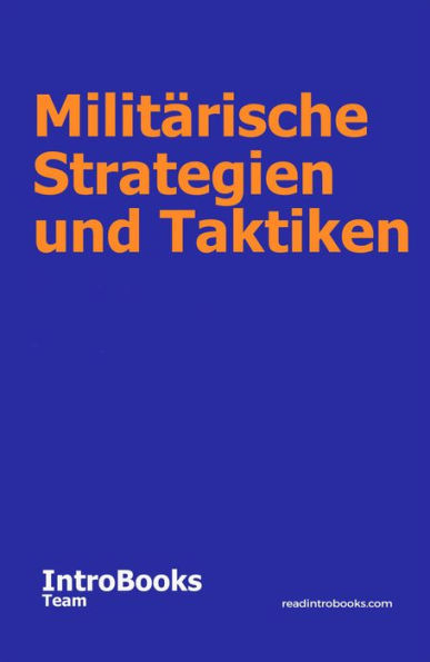 Militärische Strategien und Taktiken