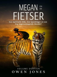 Title: Megan en de Fietser (De Megan Reeks, #13), Author: Owen Jones