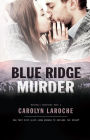 Blue Ridge Murder (Marshall Brothers, #2)