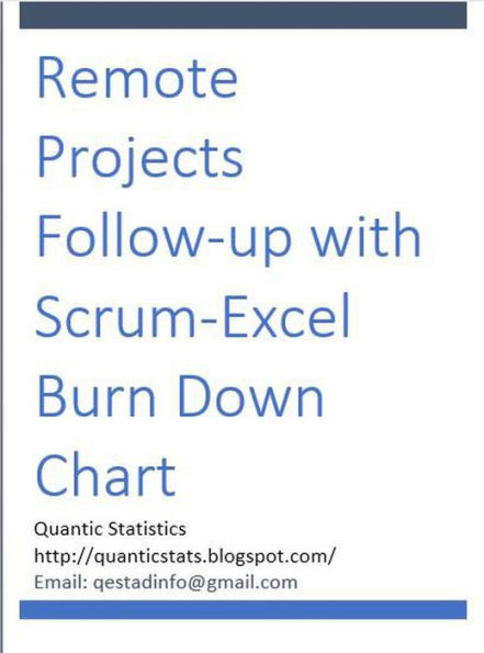 Remote Projects Follow-up with Scrum-Excel Burn Down Chart (Scrum and Jira, #1)