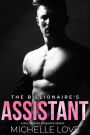 The Billionaire's Assistant: A Billionaire Romance Series