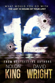 Title: 12, Author: Nolon King