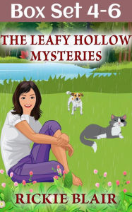 Title: The Leafy Hollow Mysteries, Vols. 4-6, Author: Rickie Blair