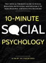10-Minute Social Psychology (The Critical Thinker, #4)