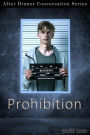 Prohibition (After Dinner Conversation, #30)