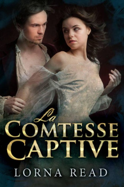 La Comtesse Captive