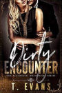 Dirty Encounter (The Accidental Billionaire, #1)