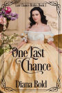 One Last Chance (Last Chance Brides, #1)
