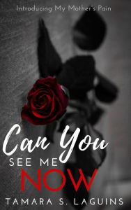 Title: Can You See Me Now?, Author: Tamara S. La Guins