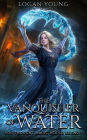 The Vanquisher of Water (The Power of Princirum, #1)
