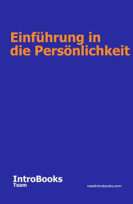 Title: Einführung in die Persönlichkeit, Author: IntroBooks Team