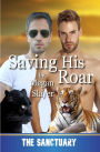 Saving His Roar (Sanctuary, #9)