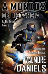 Title: A Mundos de Distancia, Author: Valmore Daniels
