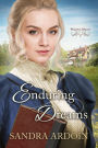 Enduring Dreams (Widow's Might, #1)