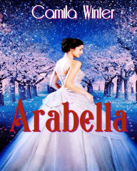 Title: Arabella, Author: Camila Winter