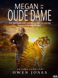 Title: Megan en de Oude Dame (De Megan Reeks, #14), Author: Owen Jones