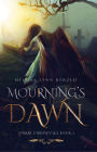 Mourning's Dawn (The Iyarri Chronicles, #2)