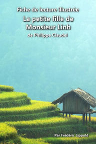 Title: Fiche de lecture illustrée - La petite fille de Monsieur Linh, Author: Frédéric Lippold