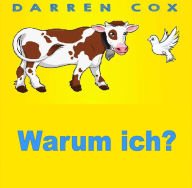 Title: Warum ich?, Author: Darren Cox