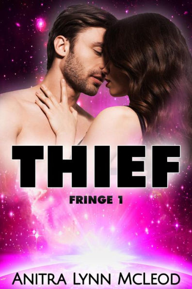 Thief (Fringe, #1)