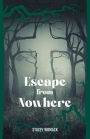 Escape from Nowhere