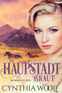 Die Hauptstadt-Braut (Matchmaker & Co., #1)