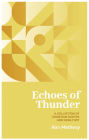 Echoes of Thunder