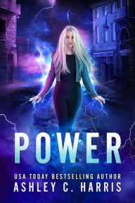 Title: Power (Shock Me, #5), Author: Ashley C. Harris