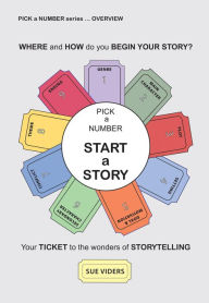 Title: Pick a Number - Start a Story, Author: sue viders