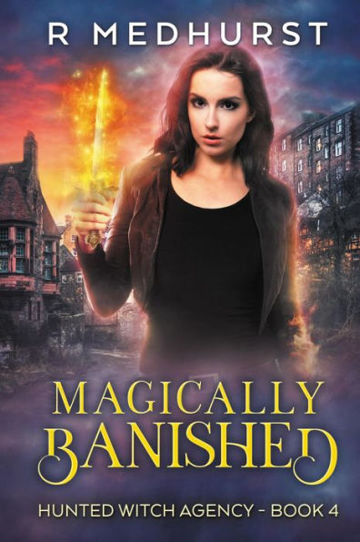 Magically Banished (Hunted Witch Agency, #4)