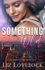 Something Old (The Jilted Series, #1)