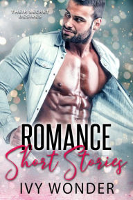 Title: Romance Short Stories: Their Secret Desires, Author: Michelle Love