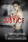 Dark Justice (The Asylum Fight Club, #6)