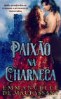 Paixão na Charneca