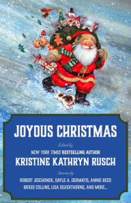 Title: Joyous Christmas (Holiday Anthology Series, #2), Author: Kristine Kathryn Rusch