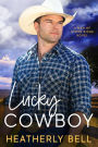 Lucky Cowboy (The Men of Stone Ridge, #1)