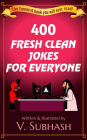 400 Fresh Clean Jokes For Everyone