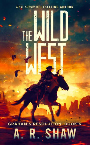 The Wild West (Graham's Resolution, #6)