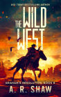 The Wild West (Graham's Resolution, #6)